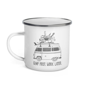 "Camp First, Work Later" Bus Enamel Mug