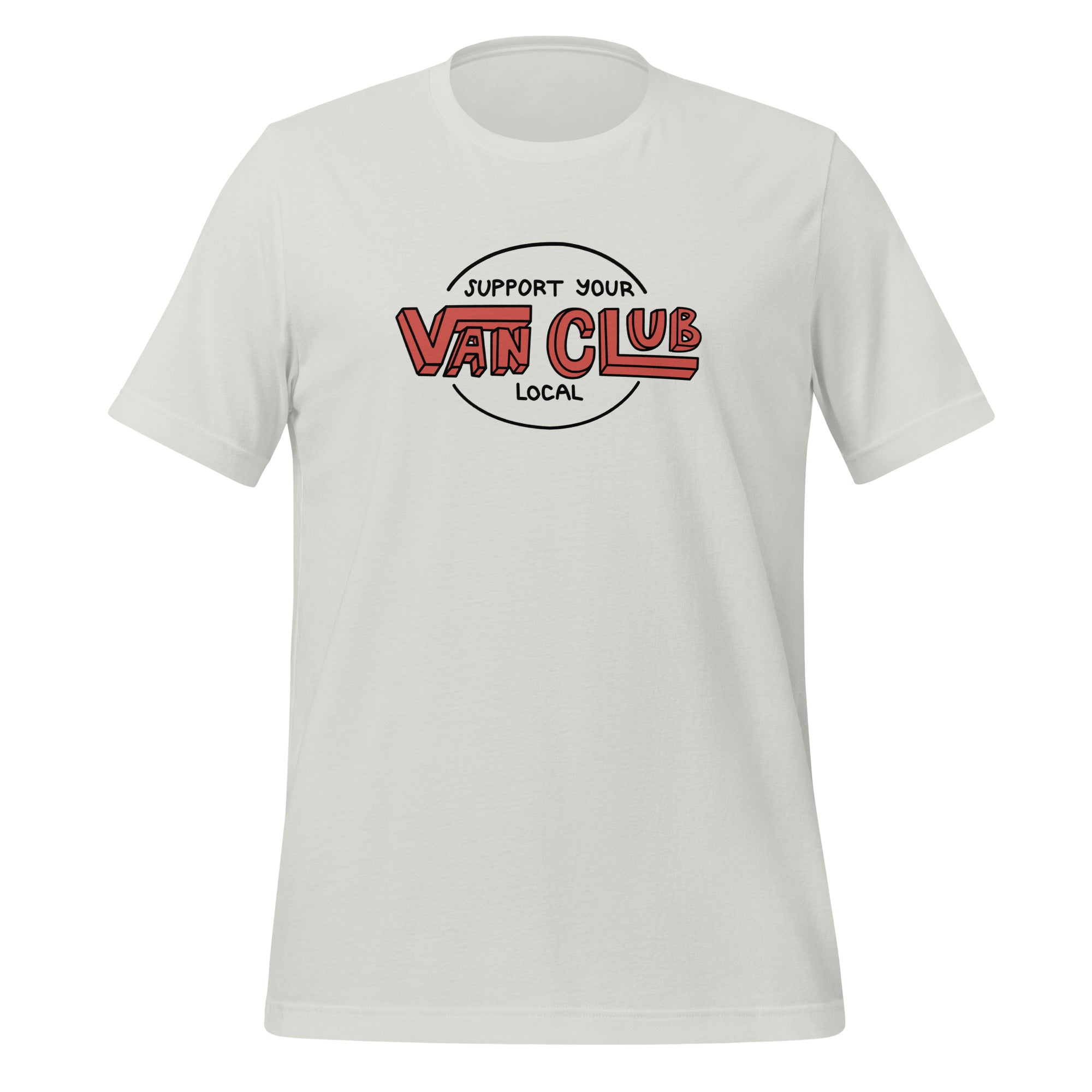 Support Your Local Van Club T-Shirt | 6626120 | GoWesty