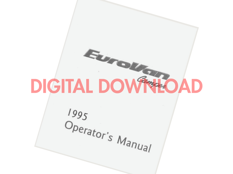[DIGITAL DOWNLOAD] Eurovan Winnebago Operator Manual (1995)
