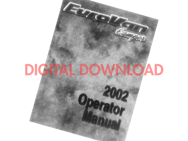 [DIGITAL DOWNLOAD] Eurovan Winnebago Operator Manual (2002)