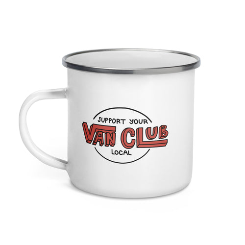 Support Your Local Van Club Enamel Mug