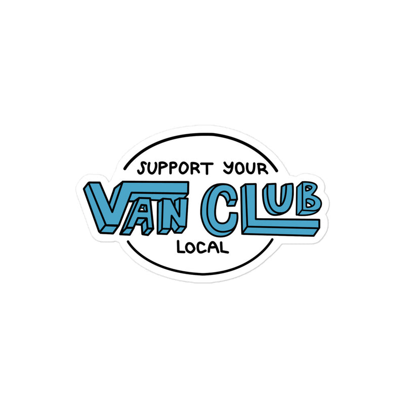 Support Your Local Van Club Blue Sticker