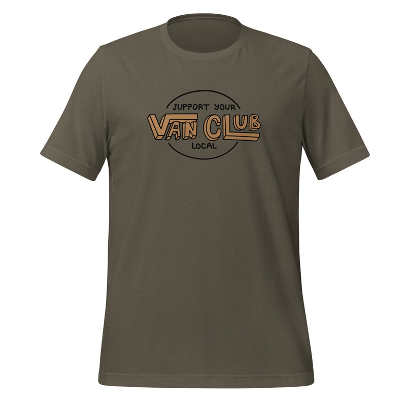 Support Your Local Van Club T-Shirt