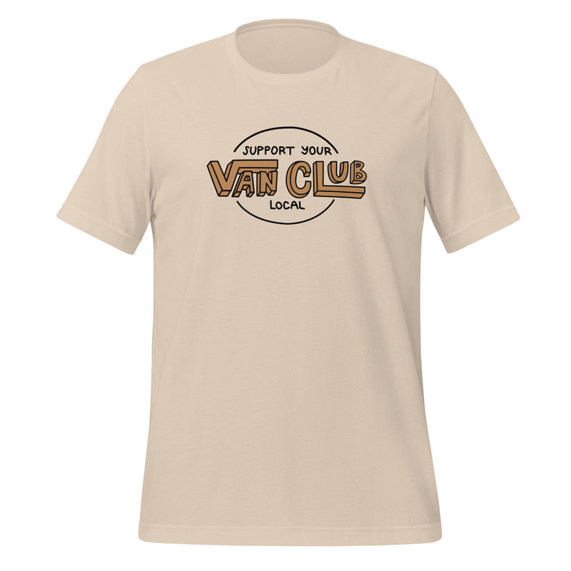 Support Your Local Van Club T-Shirt