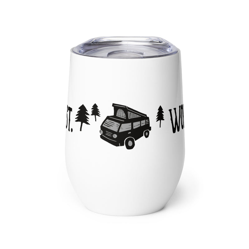 Camp First, Work Later Wine Tumbler