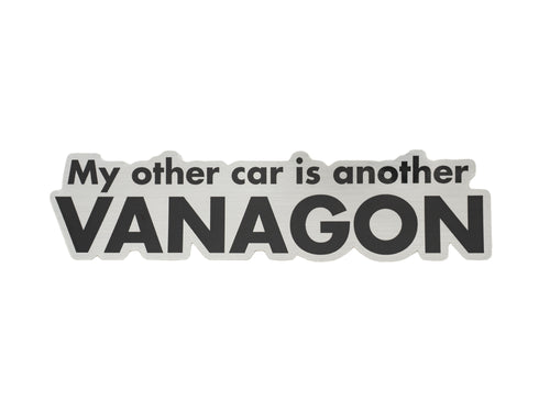 My Other Car is Another Vanagon Sticker